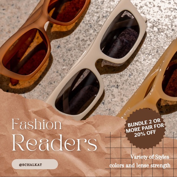 Accessories - Fashion Readers. An Assortment of Strengths, Styles and Colors.